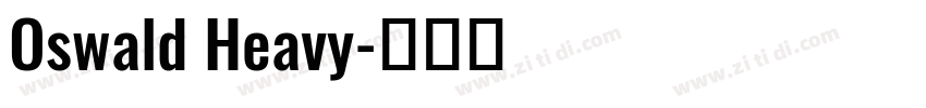 Oswald Heavy字体转换